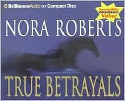 true betrayals nora roberts movie true betrayals nora roberts movie
