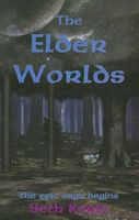 Cover of The Elder Worlds by Seth Kerin
