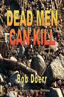 Dead Men Can Kill