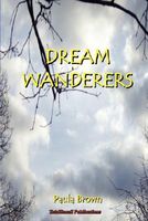 Dream Wanderers Book 1: The Escape!