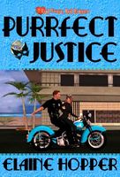 Cover of Purrfect Justice by Elaine Hopper