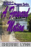 Cover of A Forward Motion by Sherrie Lynn