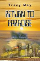 Cover of Return to Paradise by Tracy May