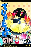 Cover of Tuxedo Gin, Volume 5 by Tokihiko Matsuura