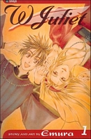 Cover of W Juliet, Volume 1 by Emura