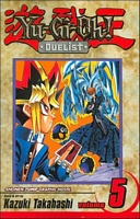 Cover of Yu-Gi-Oh!: Duelist, Volume 5 by Kazuki Takahashi