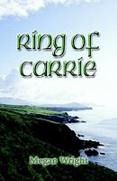 Cover of Ring of Carrie by Megan Wright