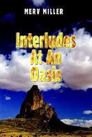 Cover of Interludes at an Oasis by Merv Miller
