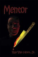 Cover of Mentor by Ray Van Horn Jr.
