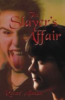 Cover of The Slayer's Affair by C.R. Allman