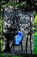 Protectors of Klairn: Book One of the Klairn Series