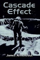 Cover of Cascade Effect by James Armentrout