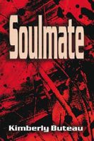 Cover of Soulmate by Kimberly Buteau