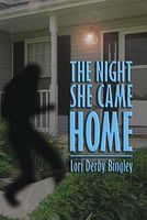 Cover of The Night She Came Home by Lori Derby Bingley