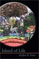 Cover of Island of Life by Stephen R. Foster