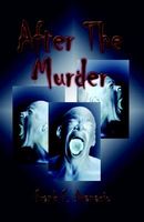 Cover of After the Murder by Frank F. Atanacio