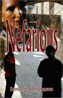 Cover of Nefarious by Samantha Thompson