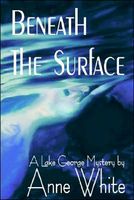Beneath the Surface
