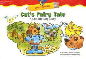 Cat's Fairy Tale: A Cat and Dog Story