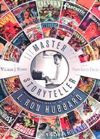 Master Storyteller: An Illustrated Tour of the Fiction of L. Ron Hubbard