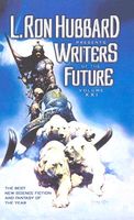 L. Ron Hubbard Presents Writers of the Future, Vol. 21