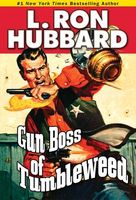 Gun Boss of Tumbleweed