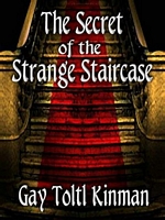 The Secret of the Strange Staircase