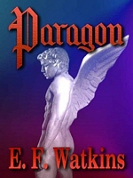 Cover of Paragon by E.F. Watkins