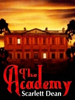 Cover of The Academy by Scarlett Dean