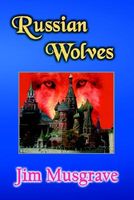 Cover of Russian Wolves by Jim Musgrave