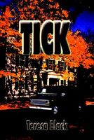 Cover of Tick by Teresa Black