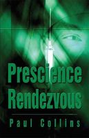 Prescience Rendezvous