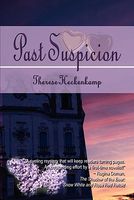 Cover of Past Suspicion by Therese Heckenkamp