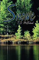 Cover of Snowe by T.O. McFarland