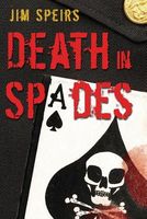 Cover of Death in Spades by Jim Speirs