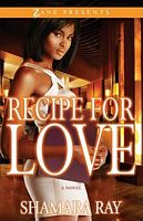 Cover of Recipe for Love by Shamara Ray