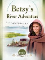 Betsy's River Adventure: The Journey Westward