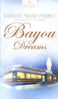 Bayou Dreams