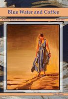 Cover of Blue Water and Coffee by John Doane
