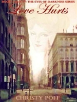 Cover of Love Hurts by Christy Poff