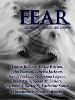 Cover of Fear: An Anthology of Horror and Suspense by Whiskey Creek Press