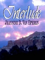 Cover of Interlude by Jeannine D. Van Eperen