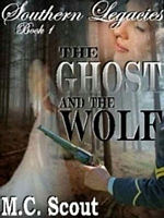 Cover of The Ghost and the Wolf by M.C. Scout