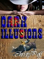 Cover of Dark Illusions by Christy Poff