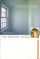 Cover of The Memory Room by Mary Rakow