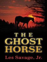 The Ghost Horse