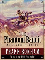 The Phantom Bandit