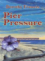 Pier Pressure