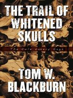 Trail of Whitened Skulls
