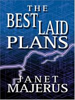 The Best Laid Plans